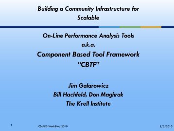 CBTF - The ORNL Future Technologies Group - Oak Ridge National ...