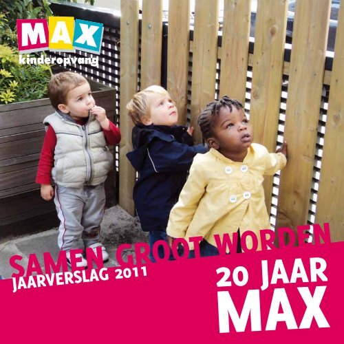 20 jaar - Max Kinderopvang