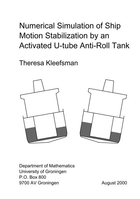 Numerical Simulation Of Ship Motion Stabilization By An Activated U