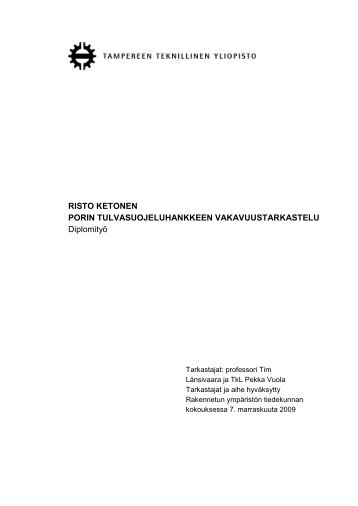 Ketonen, Risto: Porin tulvasuojeluhankkeen vakavuustarkastelu ...