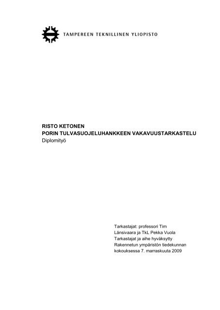 Ketonen, Risto: Porin tulvasuojeluhankkeen vakavuustarkastelu ...
