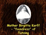 Mother Birgitta Korff â âfoundressâ of foundress of Tutzing