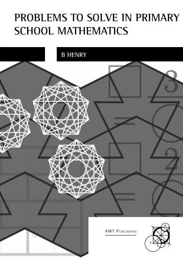 PROBLEMS TO SOLVE IN PRIMARY SCHOOL MATHEMATICS