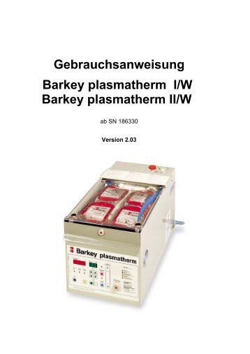 Gebrauchsanweisung Barkey plasmatherm I/W Barkey plasmatherm ...