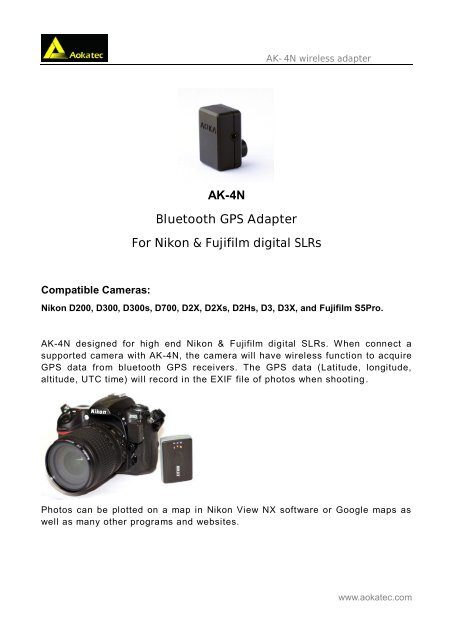 AK-4N Bluetooth GPS Adapter For Nikon &amp; Fujifilm digital ... - Aokatec