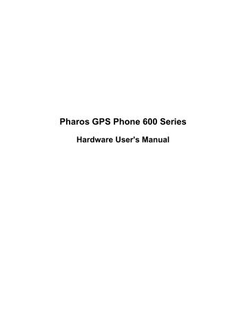 Pharos GPS Phone 600 Series - DevDB