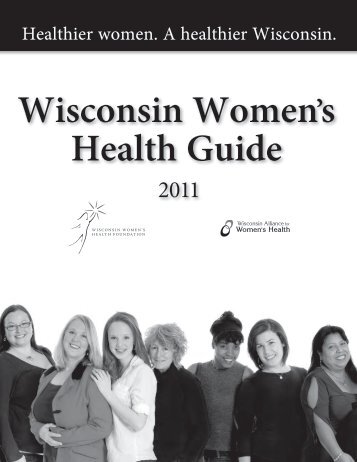 Download a complete copy of the Wisconsin Women's Health Guide.