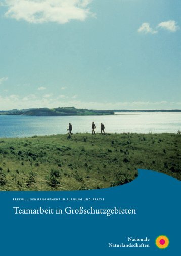 Teamarbeit in GroÃschutzgebieten - Europarc Deutschland