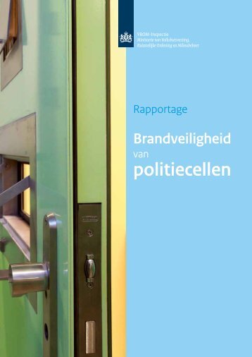 Rapportage Brandveiligheid van politiecellen