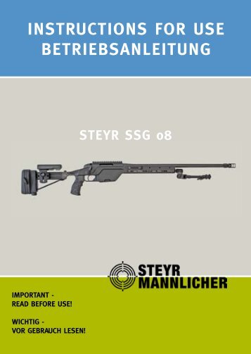INSTRUCTIONS FOR USE BETRIEBSANLEITUNG - Steyr Mannlicher