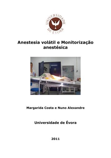 Sebenta anestesia volátil e monitorização.pdf - Universidade de Évora