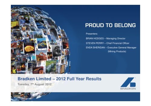 Bradken Limited â 2012 Full Year Results