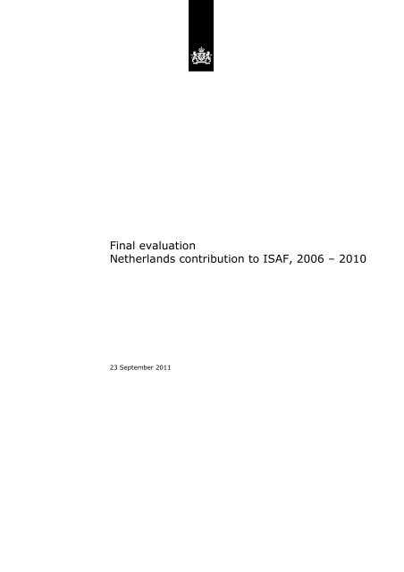 Final evaluation Netherlands participation in ISAF 2006 - 2010