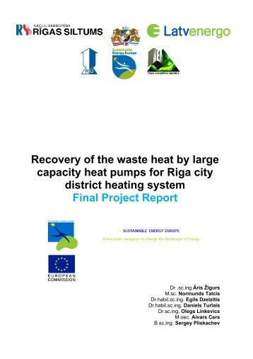 Recovery of the waste heat by large capacity heat pumps for Riga ...