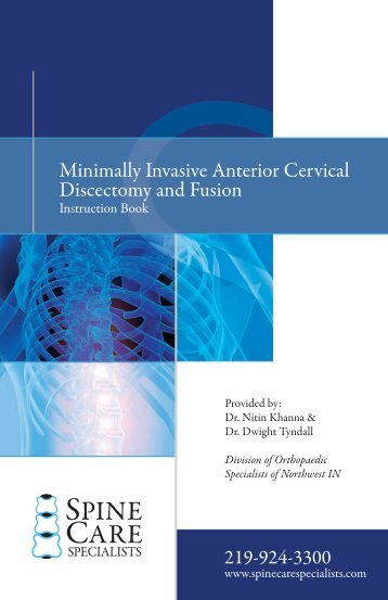 Minimally Invasive Anterior Cervical Discectomy and Fusion