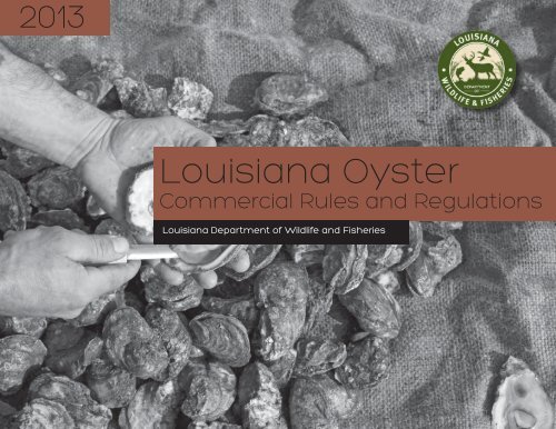 Oyster Rule and Reg Brochure_letter_CS5 - 7-3-13.indd - Louisiana ...