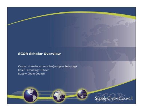 SCOR-S program overview - Supply Chain Council