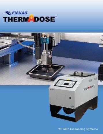 Thermadose Hot Melt Dispensing Systems - Ellsworth Adhesives