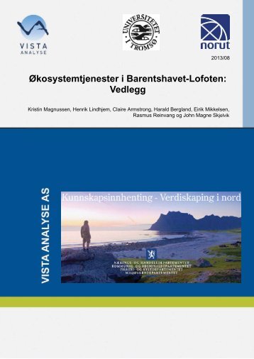 Ãkosystemtjenester i Barentshavet-Lofoten: Vedlegg - Norut