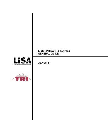 LINER INTEGRITY SURVEY GENERAL GUIDE - Geosynthetica