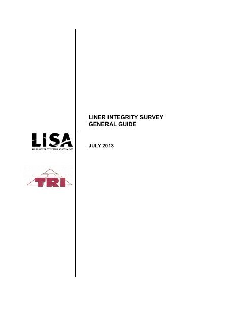 LINER INTEGRITY SURVEY GENERAL GUIDE - Geosynthetica