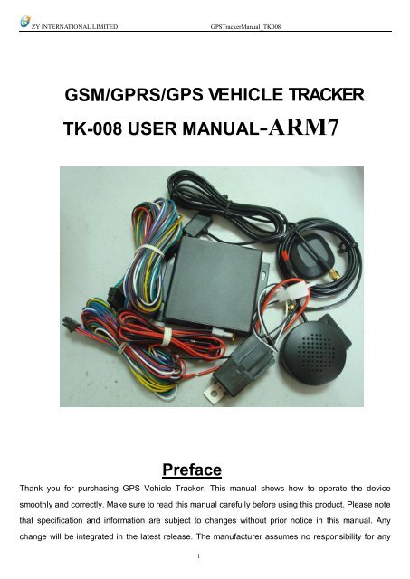 GSM/GPRS/GPS VEHICLE TRACKER TK-008 USER MANUAL-ARM7