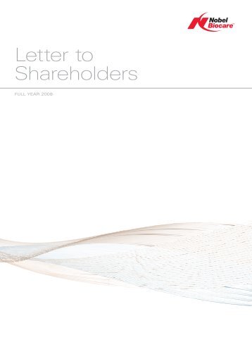 Letter to shareholders FY08 - Nobel Biocare Corporate