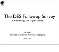 Survey Strategy and Target Selection Jim Annis Fermilab Center for ...