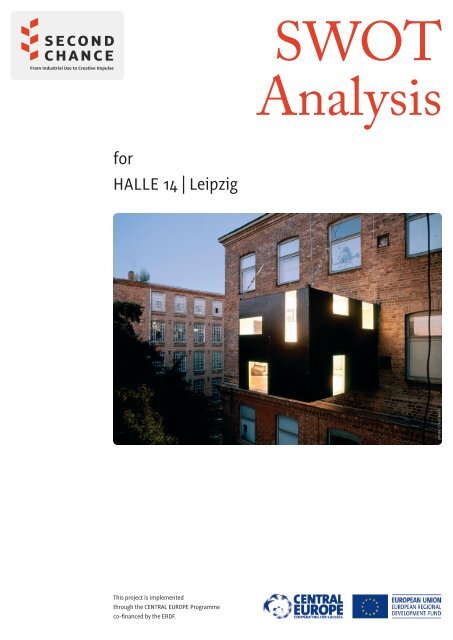 SWOT-Analysis of Halle 14 in the Cotton Spinning ... - Central Europe