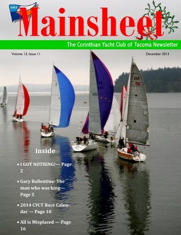 December 2013 Mainsheet - Corinthian Yacht Club of Tacoma