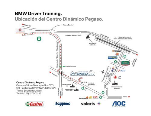 BMW Driver Training. UbicaciÃƒÂ³n del Centro DinÃƒÂ¡mico Pegaso.