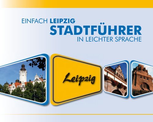 Die Geschichte der Stadt Leipzig - Lebenshilfe Leipzig eV