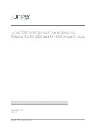 JunosÂ® OS for EX Series Ethernet Switches ... - Juniper Networks
