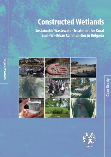 Constructed Wetlands Sustainable Wastewater Treatment ... - WECF