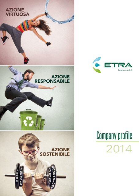 Company profile 2013 - Etra Spa