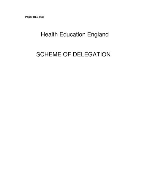 Health Education England SCHEME OF DELEGATION