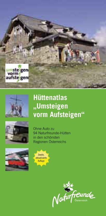 Hüttenatlas „Umsteigen vorm Aufsteigen“ - Naturfreunde