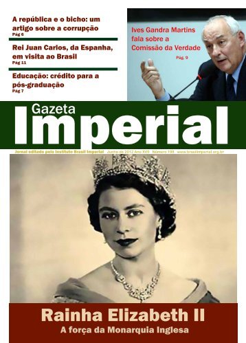 Rainha Elizabeth II - Brasil Imperial
