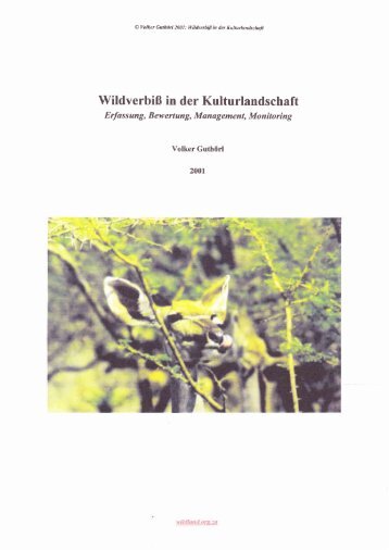 Wildverbiß in der Kulturlandschaft - Wildland Weltweit