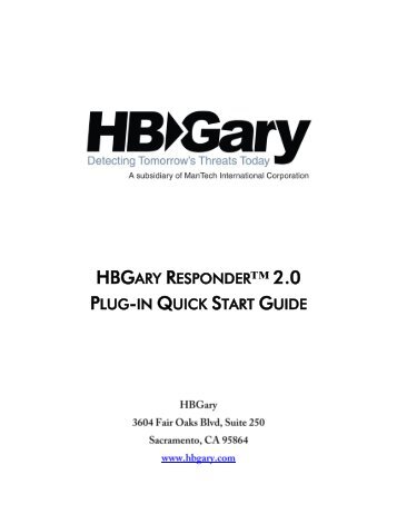 HBGARY RESPONDERâ¢ 2.0 PLUG-IN QUICK START GUIDE