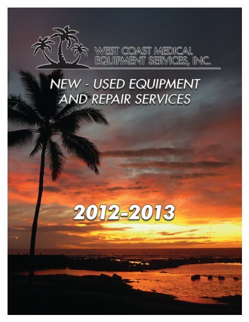 PDF Download - West Coast Medical Equipment Services, Inc.