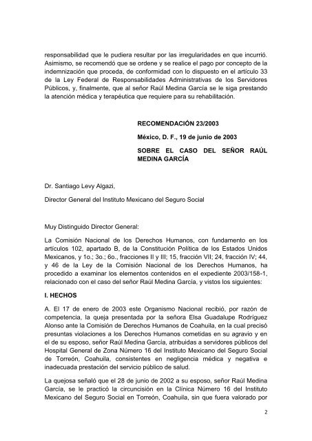 El 17 de enero de 2003 este Organismo Nacional recibió, por razón ...