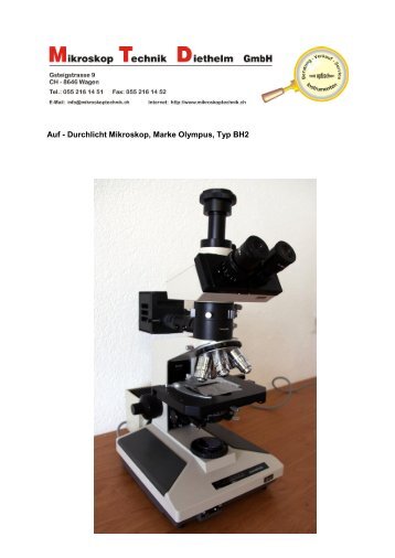 Auf - Durchlicht Mikroskop, Marke Olympus, Typ BH2