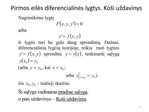 Pirmos eilės diferencialinės lygtys. Pagrindinės sąvokos. Koši ...