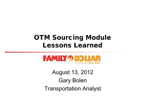 OTM Sourcing Module Lessons Learned