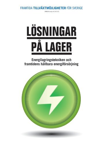 LÃSNINGAR PÃ LAGER - Energilagringstekniken och ... - Vinnova