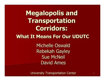 Megalopolis and Transportation Corridors: What it Means for our ...