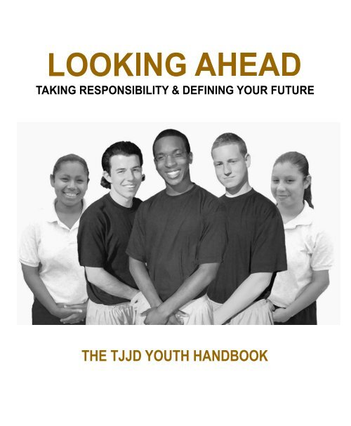 (TJJD) Youth Handbook Texas Juvenile Justice Department