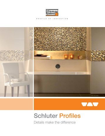 Schluter Profiles Brochure - Schluter Systems