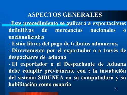 procedimiento para el despacho aduanero de ... - Sidunea